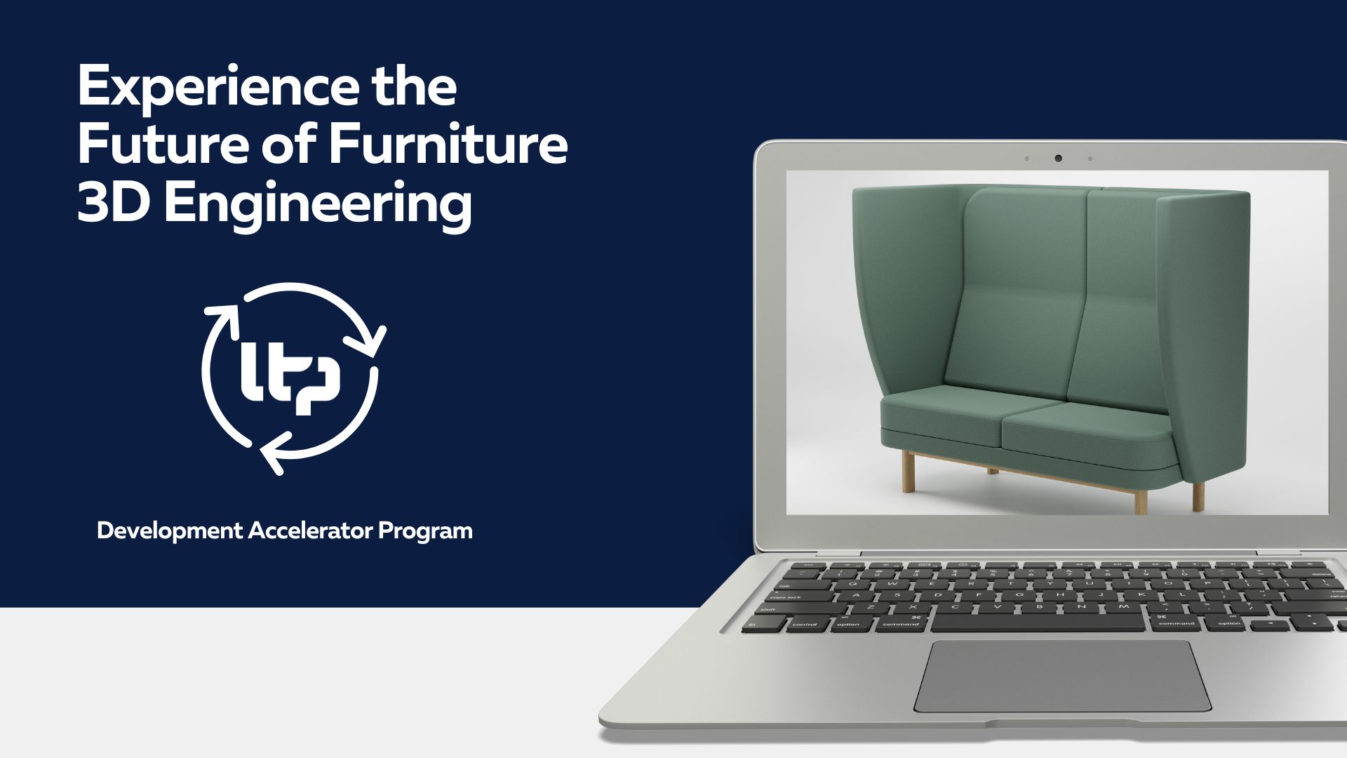 Experience the Future of Furniture 3D Engineering with LTP